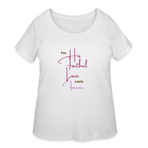 HisFaithFulLove - Women's Curvy T-Shirt