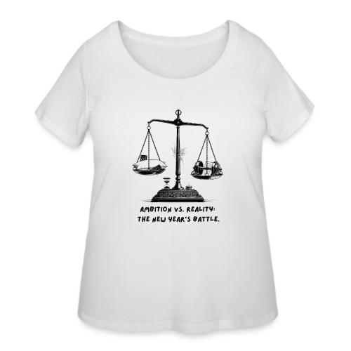 Ambition vs. Reality T-Shirt, Mug, & Leggings - Women's Curvy T-Shirt