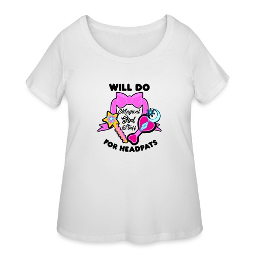 Will Do Magical Girl Stuff For Headpats - Anime - Women's Curvy T-Shirt
