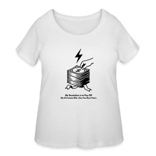 Christmas Bills T-Shirt - Women's Curvy T-Shirt