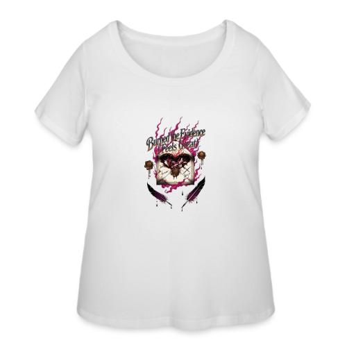 Burned the Evidence Feels Great T-Shirt - Women's Curvy T-Shirt