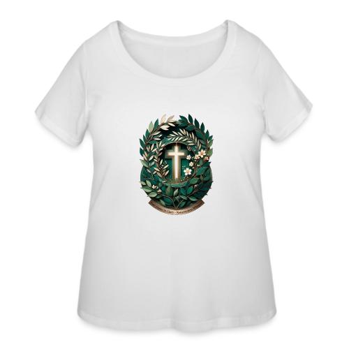 Easter Ever Green in Glory Laurel T Shirt, Gift - Women's Curvy T-Shirt