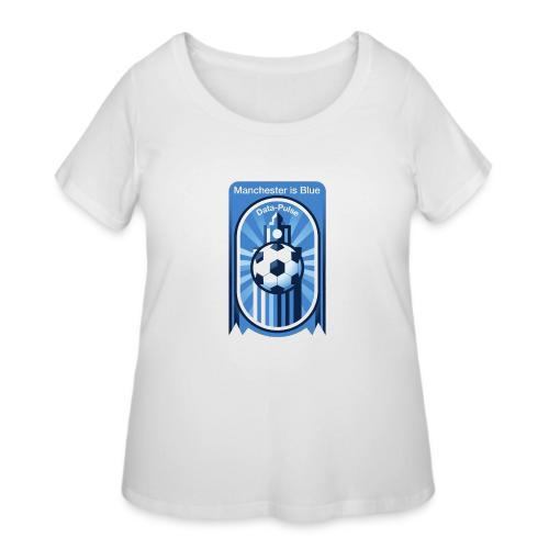 Manchester is Blue Soccer City T Shirt, Apparel - Women's Curvy T-Shirt
