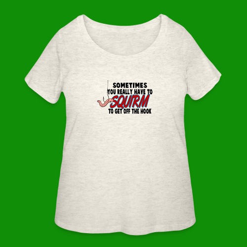 Squirmin' - Women's Curvy T-Shirt