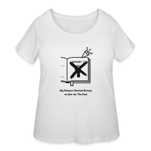 Jan 1st T-Shirt | Sarcastic New Year's - Women's Curvy T-Shirt