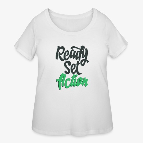 Ready.Set.Action! - Women's Curvy T-Shirt