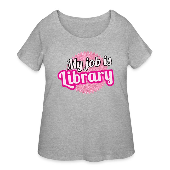 My Job is Library (glitter)
