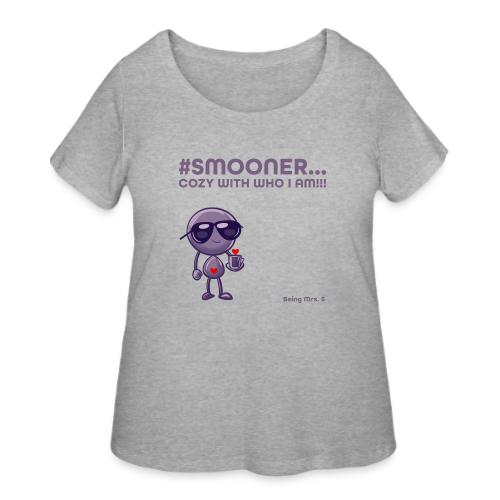 Smoon City_Cozy with who I am - Women's Curvy T-Shirt