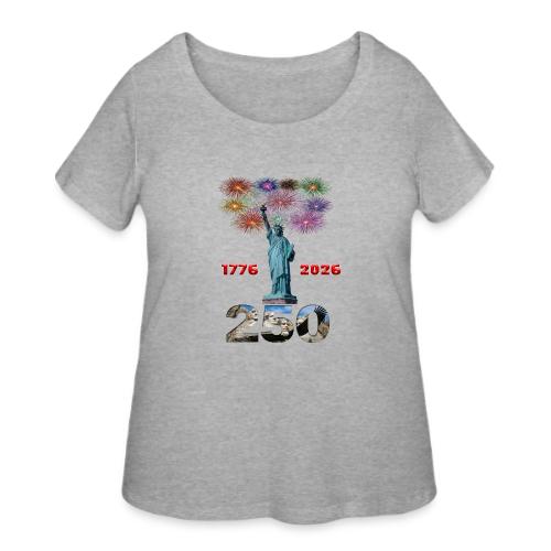 1776 - 2026 | 250 Years USA | Fireworks - Women's Curvy T-Shirt