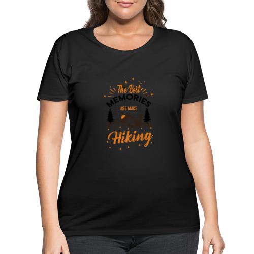 The Best Memories Are Made Hiking - Women's Curvy T-Shirt
