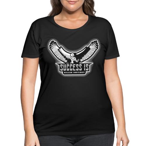 Success Is Killer Instinct - Women's Curvy T-Shirt