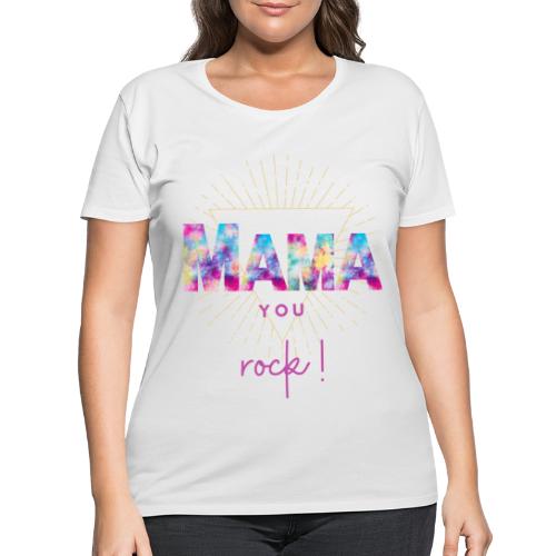 Mama you rock Short Sleeves T-Shirt - Women's Curvy T-Shirt