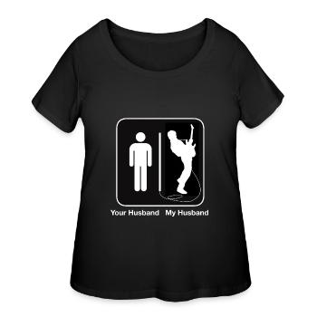 Your Husband My Husband - Women's Curvy T-Shirt - black - Front - Giselle (180cm)
