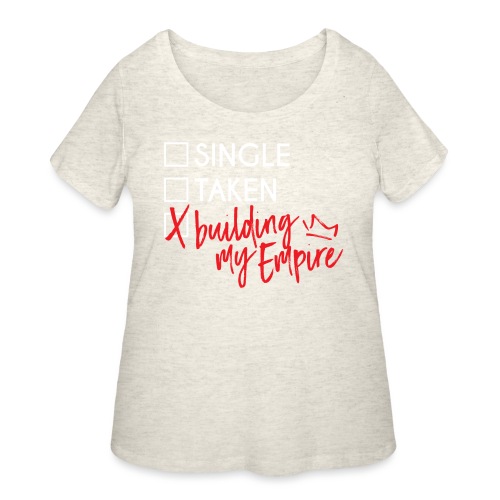 Building my Empire - Women's Curvy T-Shirt