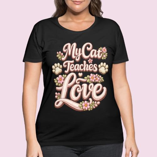 My Cat Teaches Love Faux Embroidery Style - Women's Curvy T-Shirt