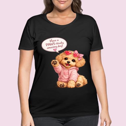 Have a PAWS-itively Amazing Day - Women's Curvy T-Shirt