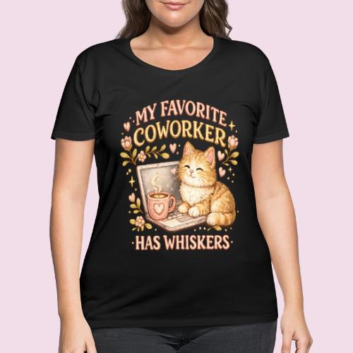 My Favorite Coworker Has Whiskers Faux Stitched - Women's Curvy T-Shirt