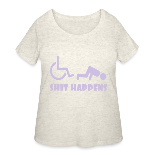 Sometimes shit happens when your in wheelchair - Women's Curvy T-Shirt