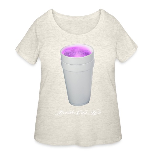 Double Cup Lyfe - Women's Curvy T-Shirt