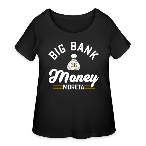 Big Bank / Money Moreta - Women's Curvy T-Shirt