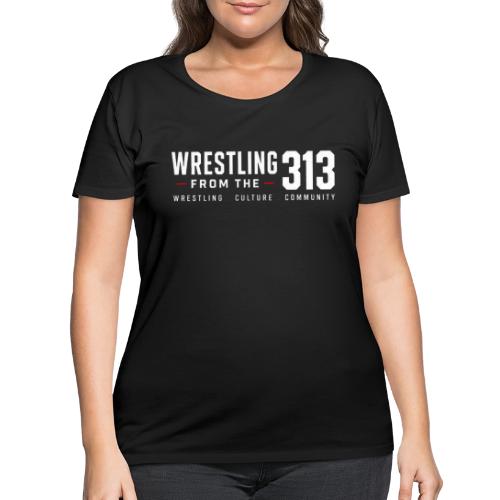 Wrestling from the 313 - Women's Curvy T-Shirt