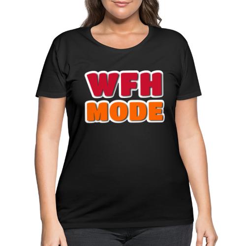 WFH Mode Remote Work Lifestyle Design - Women's Curvy T-Shirt