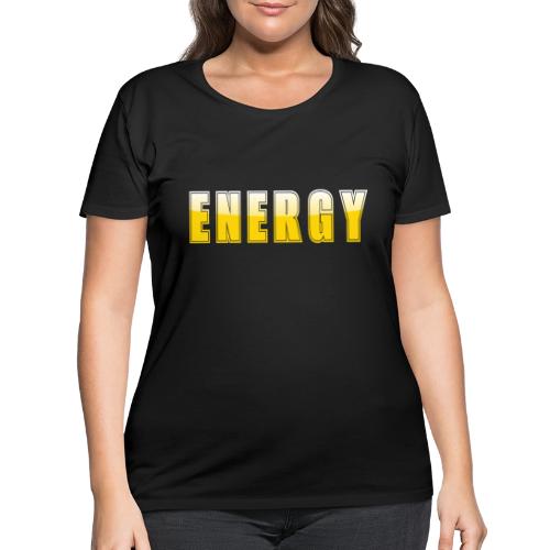 ENERGY Electric Yellow Power Word Design - Women's Curvy T-Shirt