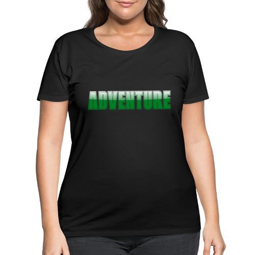 Adventure Typography Design for Apparel - Women's Curvy T-Shirt