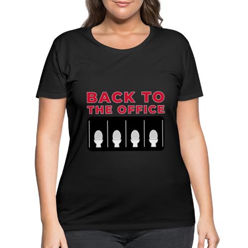 Back to the Office Satire Design - Women's Curvy T-Shirt