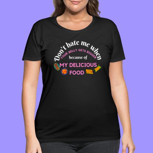 Chef Cook's Funny Saying - Humorous Dinner Host - Women's Curvy T-Shirt