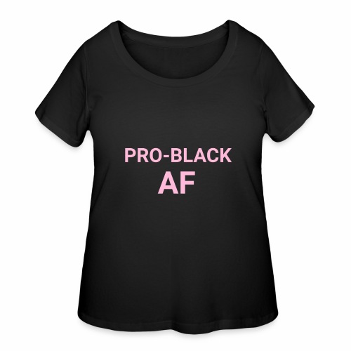pro black af pink - Women's Curvy T-Shirt