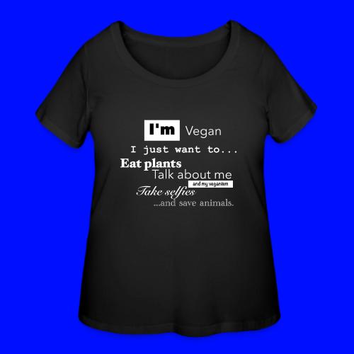 I'm a Vegan - Women's Curvy T-Shirt