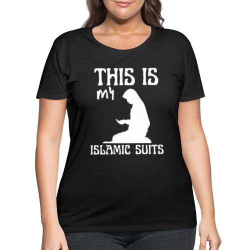 This Is My Islamic Suits Amazing Islamic Prayer - Women's Curvy T-Shirt