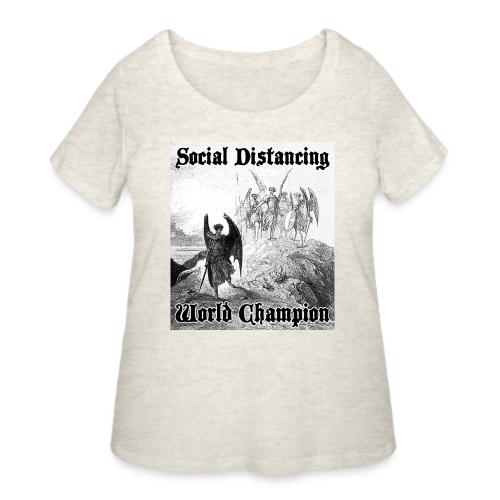 Social Distancing World Champion - Women's Curvy T-Shirt
