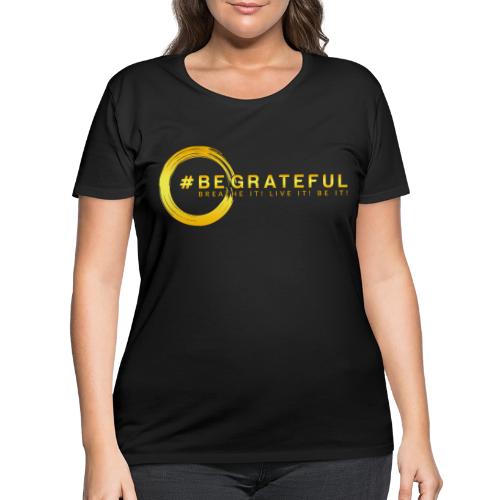 BeGrateful Merch - Women's Curvy T-Shirt