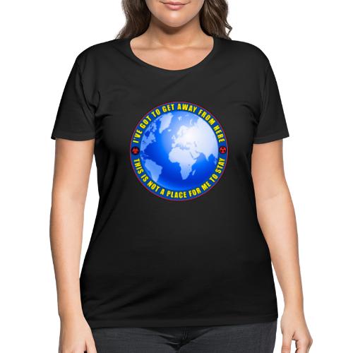 I've got to get away from here - get off the grid. - Women's Curvy T-Shirt