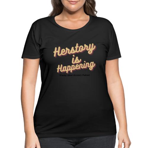 Herstory is Happening - Women's Curvy T-Shirt
