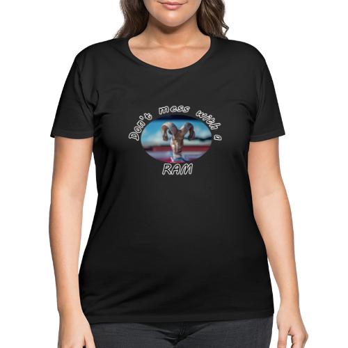 Don’t Mess with a RAM - Women's Curvy T-Shirt