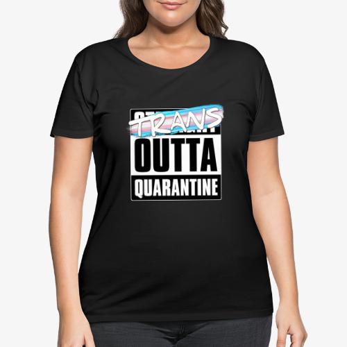 Trans Outta Quarantine - Transgender Pride - Women's Curvy T-Shirt