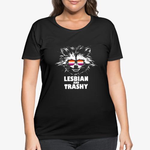 Lesbian and Trashy Raccoon Sunglasses Lesbian - Women's Curvy T-Shirt