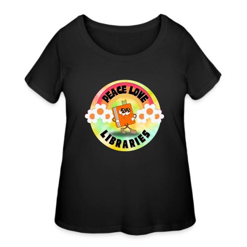 OLA Sticker - Peace Love Libraries - Women's Curvy T-Shirt