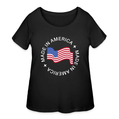 Made in America - Women's Curvy T-Shirt
