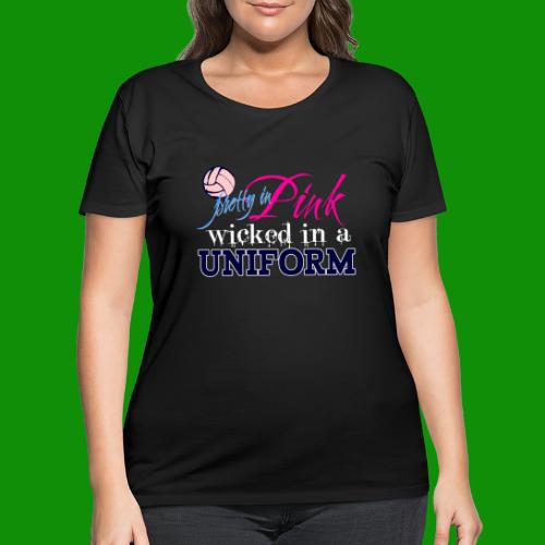 Volleyball Wicked in a Uniform - Women's Curvy T-Shirt
