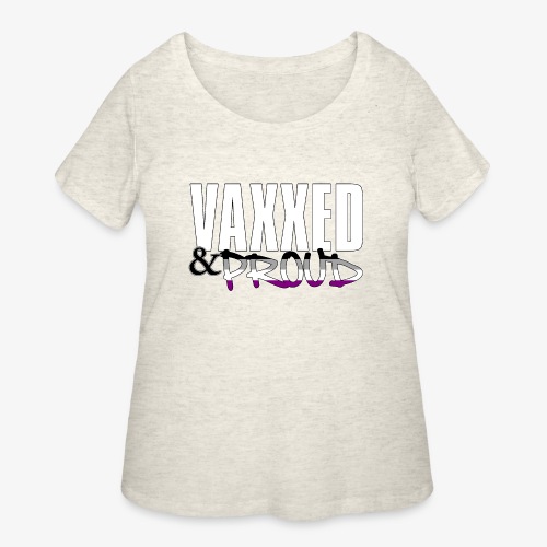 Vaxxed & Proud Asexual Pride Flag - Women's Curvy T-Shirt
