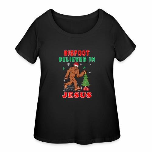 Bigfoot Believes in Jesus Wintertime Squatchy Lord - Women's Curvy T-Shirt