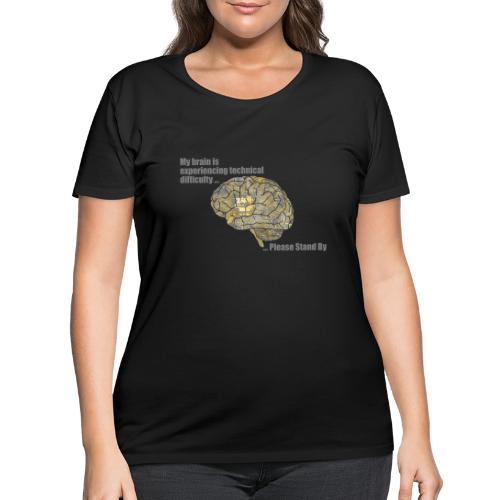 Please Stand By - MS Brain Having Difficulties - Women's Curvy T-Shirt
