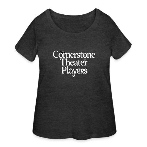 Cornerstone Theater Players (Light) - Women's Curvy T-Shirt