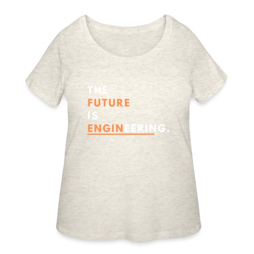 The Future Is Enginnering! - Women's Curvy T-Shirt