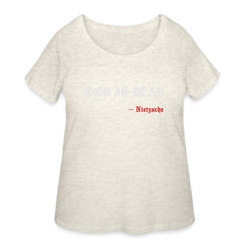 God Is Dead - Women's Curvy T-Shirt