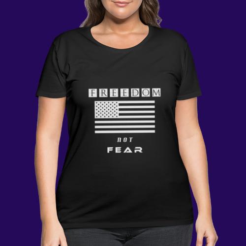 Freedom Not Fear - Women's Curvy T-Shirt